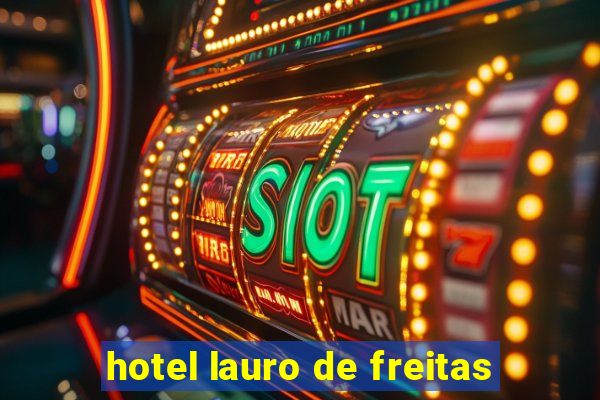 hotel lauro de freitas